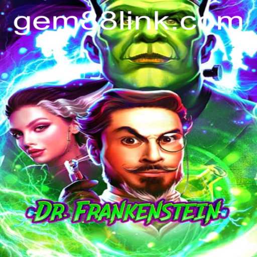 DrFrankenstein: The Ultimate Gaming Experience with Gem88