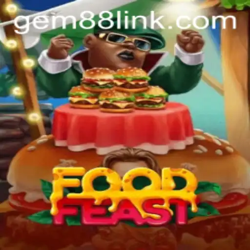 Discover the Excitement of FoodFeast: A Gem88 Adventure