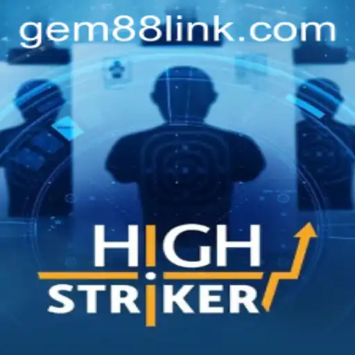 The Thrilling World of HighStriker: A New Era with Gem88
