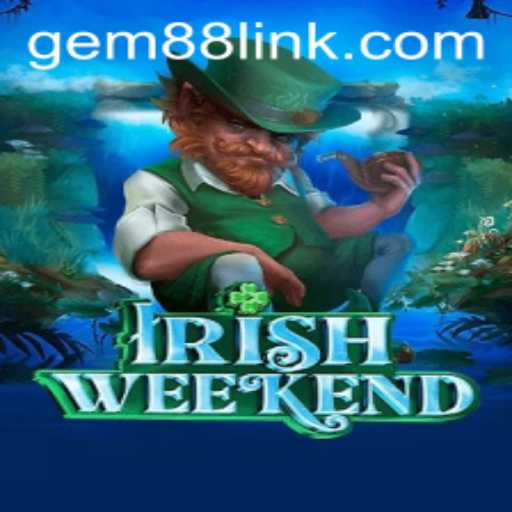Discover the Thrill of IrishWeekend and Gem88