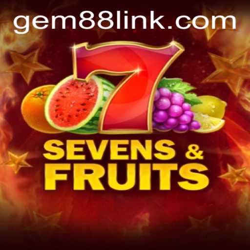 Exploring SevensFruits: A Vibrant Gaming Adventure with Gem88