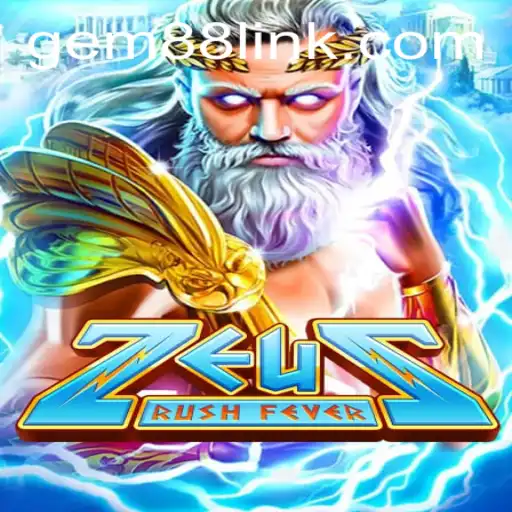 ZeusRushFever: A Thrilling Gaming Experience with Gem88